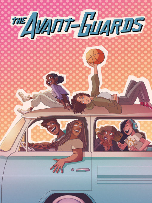 Title details for The Avant-Guards (2019), Volume 1 by Carly Usdin - Wait list